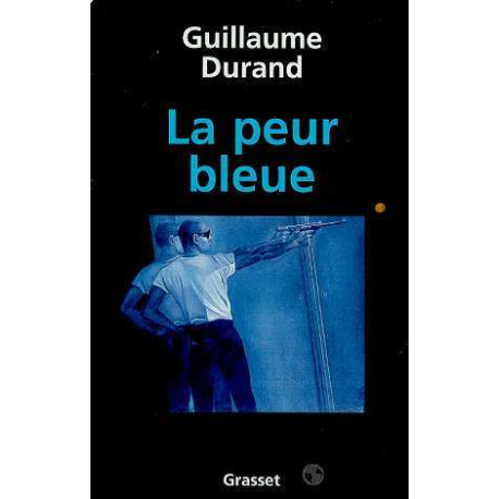 La peur bleue