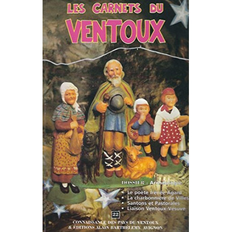 LES CARNETS DU VENTOUX 22 Dossier Archéologie Le Poète Irénée... LES CARNETS DU VENTOUX 22 Dossier Archéologie Le Poète Irénée...