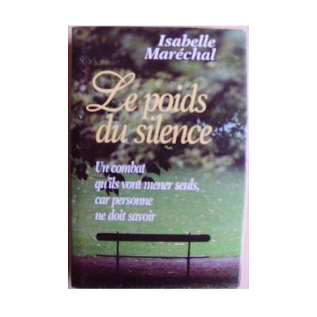 Le poids du silence Le poids du silence