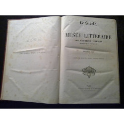 Le Siècle musée littéraire choix de littérature contemporaine...