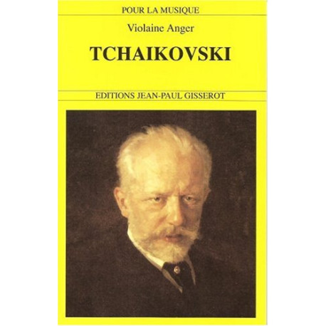 Tchaïkovski Tchaïkovski