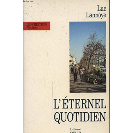 L'Eternel Quotidien L'Eternel Quotidien