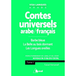 Contes universels en langue arabe et français (tome 1): Barbe...