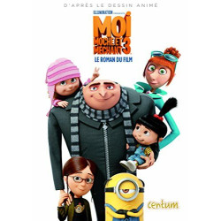 Moi Moche et Méchant 3 : Le roman du film