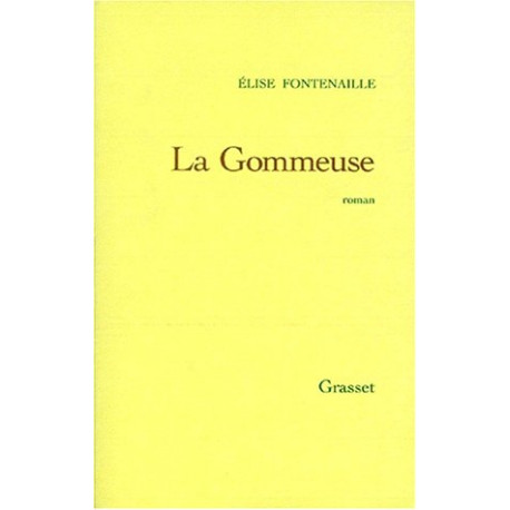 La gommeuse La gommeuse