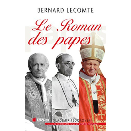Le roman des papes Le roman des papes