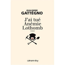 J'ai tué Anémie Lothomb