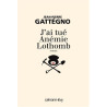 J'ai tué Anémie Lothomb