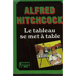 Le Tableau se met à table (Bibliothèque verte)