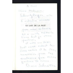 Le lait de la nuit éd François Bourin ENVOI Autographe