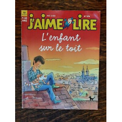 J'aime Lire n 376 L'enfant sur le toit Bayard jeunesse Mai 2008