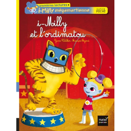 I-Milly et l'ordimatou I-Milly et l'ordimatou