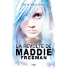 1. La Révolte de Maddie Freeman