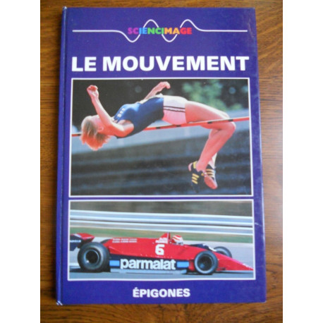 Antoine Curgy Ralph Hancock Le Mouvement locomotion et mécanique... Antoine Curgy Ralph Hancock Le Mouvement locomotion et mécanique...