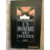 Un homme sous influence la renaissance