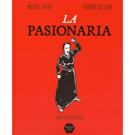 La Pasionaria La Pasionaria