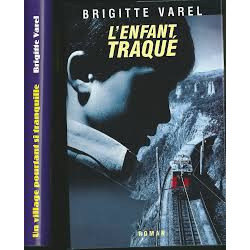 L'ENFANT TRAQUE