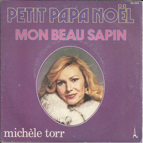 Petit Papa Noël / Mon Beau Sapin