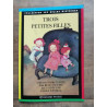 Trois Petites Filles poche