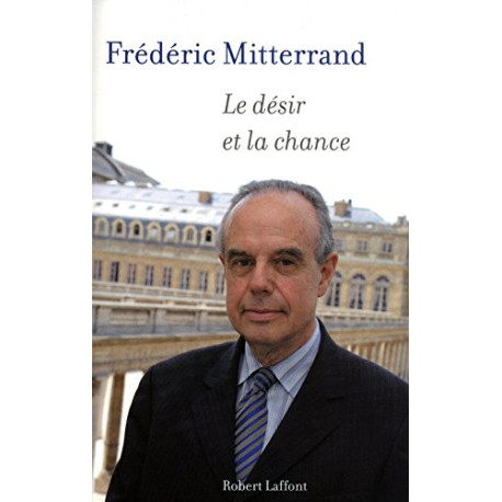 Le désir et la chance Le désir et la chance