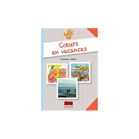 Sacrée tribu ! - Tome 2: Coeurs en vacances Sacrée tribu ! - Tome 2: Coeurs en vacances