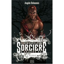Chroniques d'une sorcière d'aujourd'hui - tome 3 Kembele
