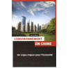 L'environnement en Chine : Un enjeu majeur pour le développement...