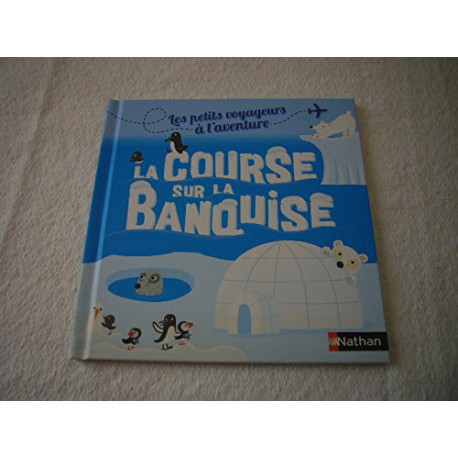 La course sur la banquise La course sur la banquise