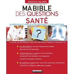 Ma bible des questions santé