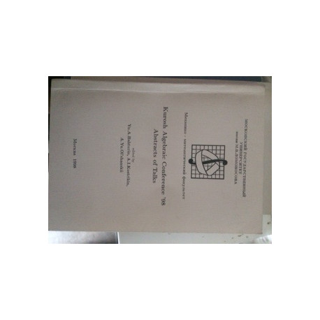 Kurosh algebraic conference '98 Kurosh algebraic conference '98
