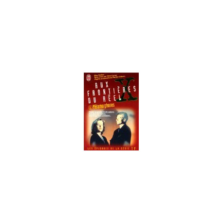 The X Files Tome 6 : Métamorphoses The X Files Tome 6 : Métamorphoses