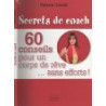 Secrets de coach 60 conseil pour un corp de reve...sans effort