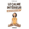 Le calme intérieur en 15 points clés