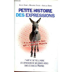 Petite histoire des expressions