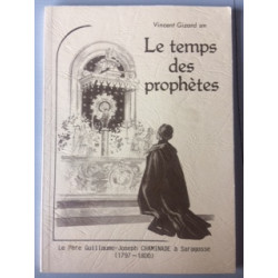 LE TEMPS DES PROPHETES