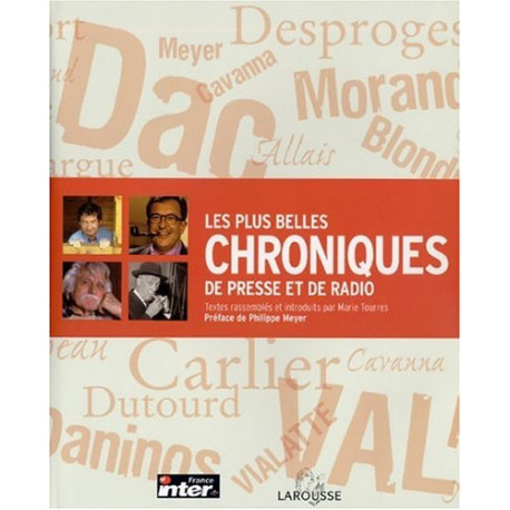 Les Plus Belles Chroniques de presse et de radio Les Plus Belles Chroniques de presse et de radio
