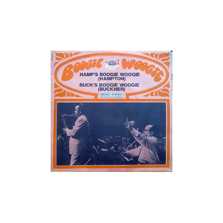 Hamp's Boogie Woogie / Buck's Boogie Woogie