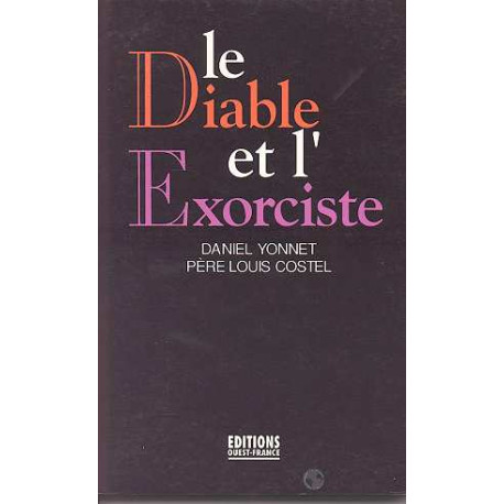Le Diable Et L'exorciste. [nouvelles]