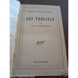 du gard Les Thibault vii l'été troisième partie Gallimard
