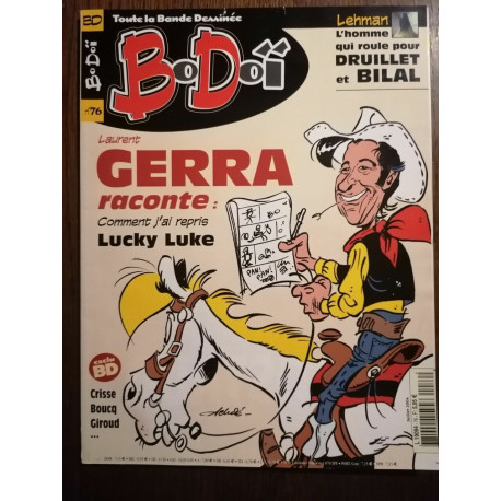 BoDoï n76 laurent Guerra raconte Comment j'ai repris Lucky luke... BoDoï n76 laurent Guerra raconte Comment j'ai repris Lucky luke...