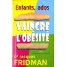 Enfants-ados : Vaincre l'obésité