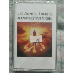 Jean-Christian Michel Les années-lumière Cassette Audio-K7 NEUVE...