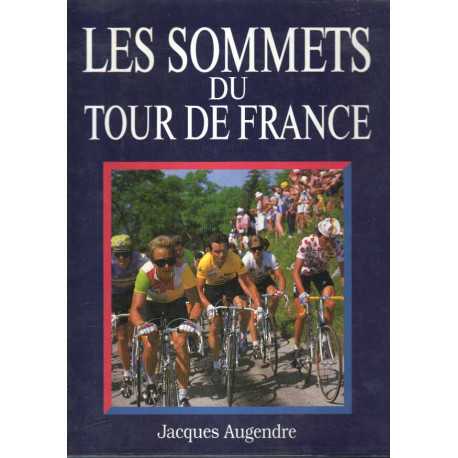 Les sommets du tour de france Les sommets du tour de france