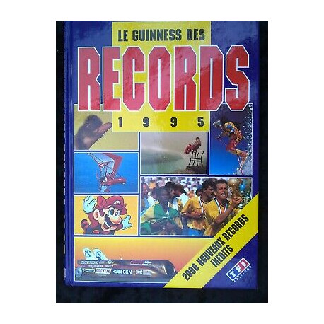 Le Guiness des records 1995 TF1 editions 1994