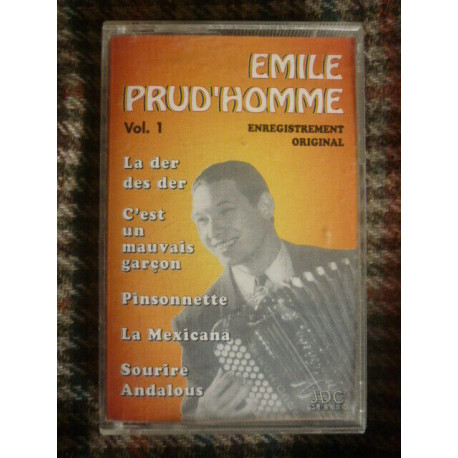 Emile Prud'homme Enregistrement original Vol.1 Cassette Audio-K7... Emile Prud'homme Enregistrement original Vol.1 Cassette Audio-K7...