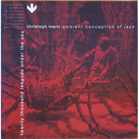 Ambient Conception Of Jazz - Twenty Thousand Leagues Under The Sea