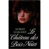 Le château des Bois-Noirs