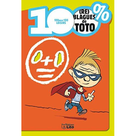 100% (re) blagues de Toto