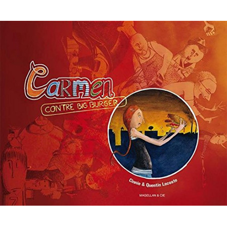 Carmen contre le Big Burger Carmen contre le Big Burger