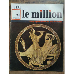 Alpha pour tous Le Million n74 7 Juillet 1970